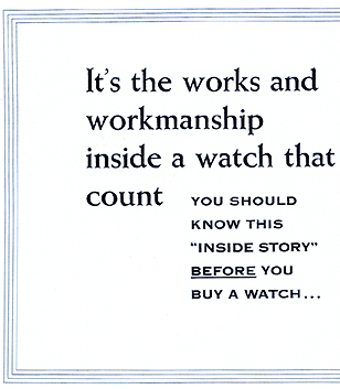 It's the works and workmanship inside a watch that count.  You should know this 'inside story' before you buy a watch...
